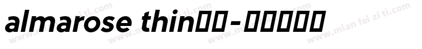 almarose thin字体字体转换
